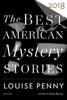 The Best American Mystery Stories 2018 - Book  of the Best American Mystery Stories