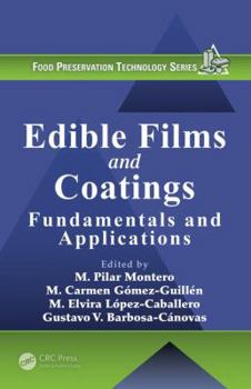 Hardcover Edible Films and Coatings: Fundamentals and Applications Book