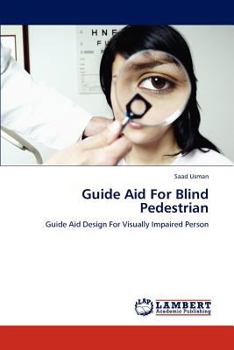 Paperback Guide Aid for Blind Pedestrian Book