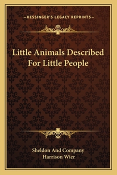 Paperback Little Animals Described For Little People Book