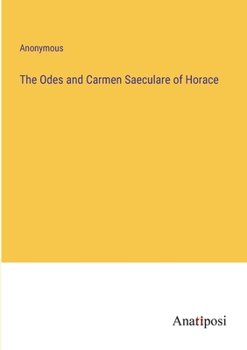 Paperback The Odes and Carmen Saeculare of Horace Book