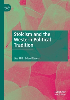 Paperback Stoicism and the Western Political Tradition Book