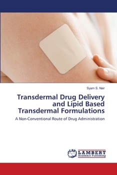 Paperback Transdermal Drug Delivery and Lipid Based Transdermal Formulations Book