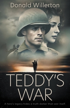Paperback Teddy's War: A WWII Novel Book