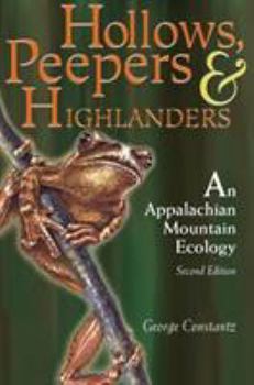 Paperback Hollows, Peepers, and Highlanders: An Appalachian Mountain Ecology Book