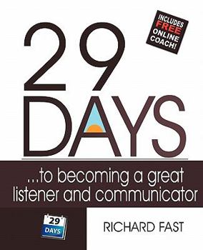 Paperback 29 DAYS ... to becoming a great listener and communicator Book