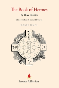 Hardcover The Book of Hermes Book
