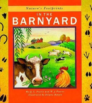 Hardcover Nature's Footprints in the Barnyard: Nature's Footprints Book