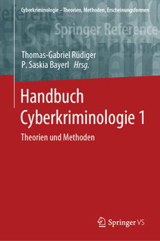 Hardcover Handbuch Cyberkriminologie 1: Theorien Und Methoden [German] Book