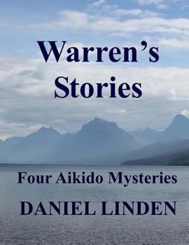 Paperback Warren's Stories: Four Aikido Mysteries Book