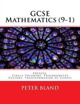 Paperback GCSE Mathematics (9-1): Edexcel: Circle Theorems, Trigonometry, Vectors, Transformation of Curves Book