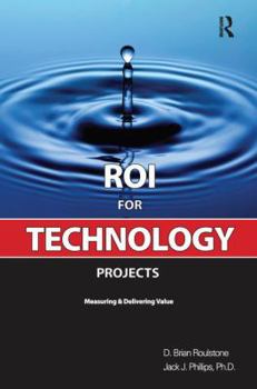 Hardcover Roi for Technology Projects Book