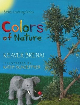 Hardcover Colors of Nature: Brenai Learning Series Book