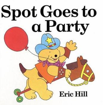 Hardcover Spot Goes to a Party Book
