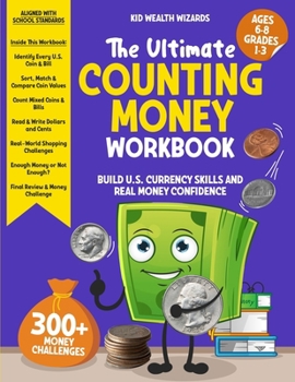 Paperback The Ultimate Counting Money Workbook: Build U.S. Currency Skills and Real Money Confidence Book