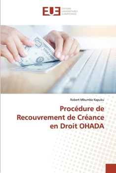 Paperback Procédure de Recouvrement de Créance en Droit OHADA [French] Book