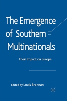 Paperback The Emergence of Southern Multinationals: Their Impact on Europe Book