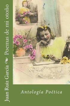 Paperback Poemas de mi otono [Spanish] Book