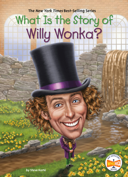 Library Binding What Is the Story of Willy Wonka? Book