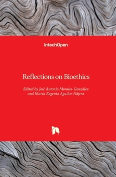 Hardcover Reflections on Bioethics Book