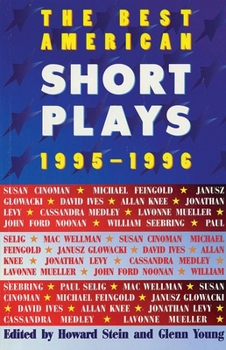 The Best American Short Plays 1995-1996 (Best American Short Plays)