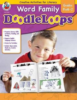 Paperback Word Family Doodleloops, Grades PreK-2: Creative Activities for Literacy Book