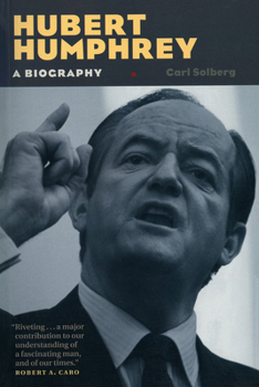Paperback Hubert Humphrey: A Biography Book