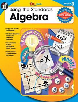 Paperback Using the Standards: Algebra (100+) grade 3 Book