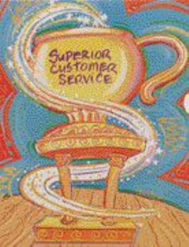 Mass Market Paperback Superior Customer Service: Text-Workbook Book