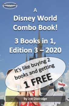 Paperback A Disney World Combo Book! 3 Books in 1: Edition 3 - 2020 Book