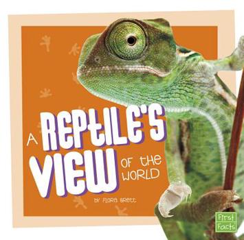 Hardcover A Reptile's View of the World Book