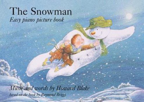 Paperback The Snowman: Easy Piano Picture Book