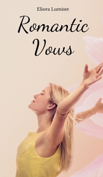Romantic Vows
