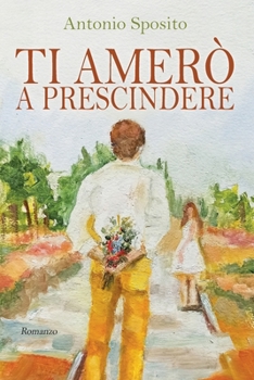 Paperback Ti amer? a prescindere [Italian] Book