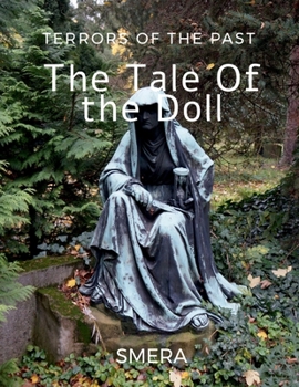 Paperback Terrors of the past: The Tale of the Doll Book