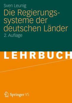 Hardcover Die Regierungssysteme Der Deutschen Länder [German] Book