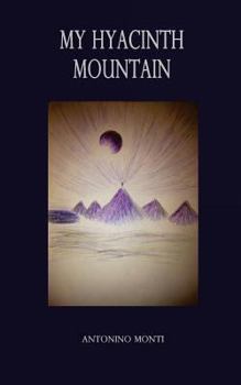 Paperback My Hyacinth Mountain Book