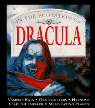 In The Footsteps: Dracula - Book  of the In the Footsteps of...