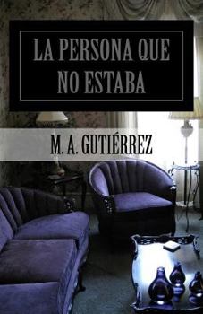 Paperback La persona que no estaba [Spanish] Book