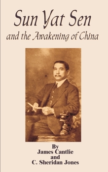 Paperback Sun Yat Sen: And the Awakening of China Book