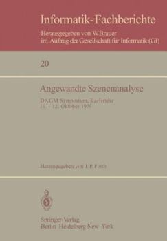 Paperback Angewandte Szenenanalyse: Dagm Symposium, Karlsruhe 10.-12. Oktober 1979 [German] Book
