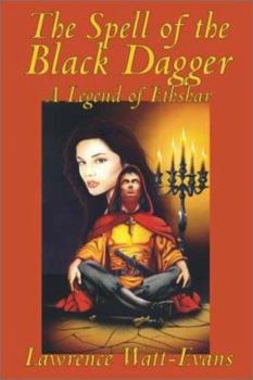 The Spell of the Black Dagger - Book #6 of the Ethshar