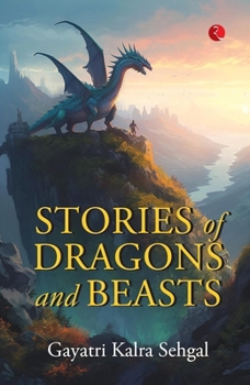 Paperback Stories of Dragons and Beasts Book