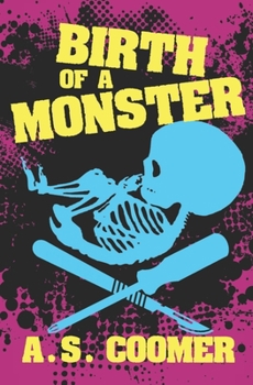 Paperback Birth of a Monster Book