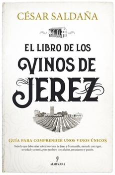 Hardcover Libro de Los Vinos de Jerez, El [Spanish] Book