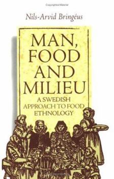 Hardcover Man, Food and Milieu: A Swedish Approach to Food Ethnology Book