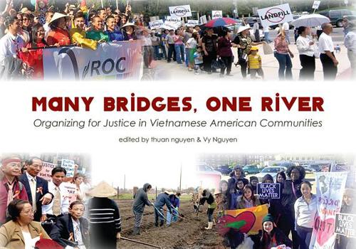 Paperback Many Bridges, One River: Organizing for Justice in Vietnamese American Communities Book