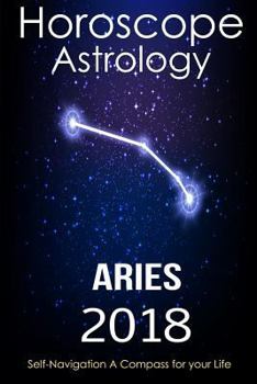 Paperback Horoscope & Astrology 2018: Aries: The Complete Guide from Universe Book