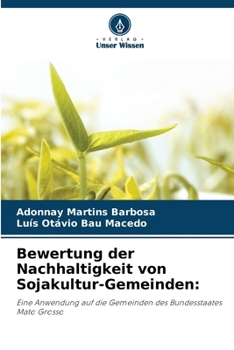 Paperback Bewertung der Nachhaltigkeit von Sojakultur-Gemeinden [German] Book