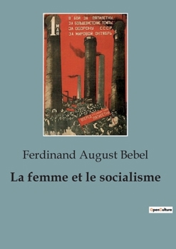 La femme et le socialisme